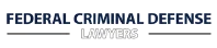 Federal Criminal Defense Lawyers